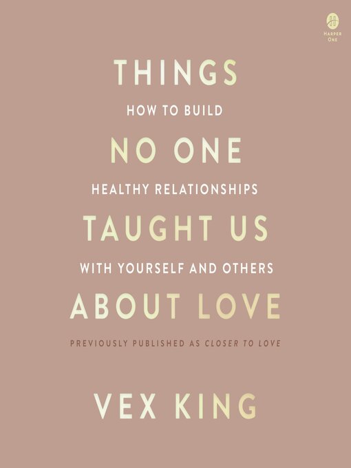 Title details for Things No One Taught Us About Love by Vex King - Wait list